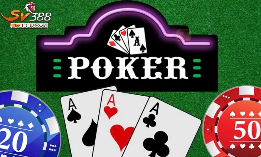 Tổng quan về Bài Poker Sv388